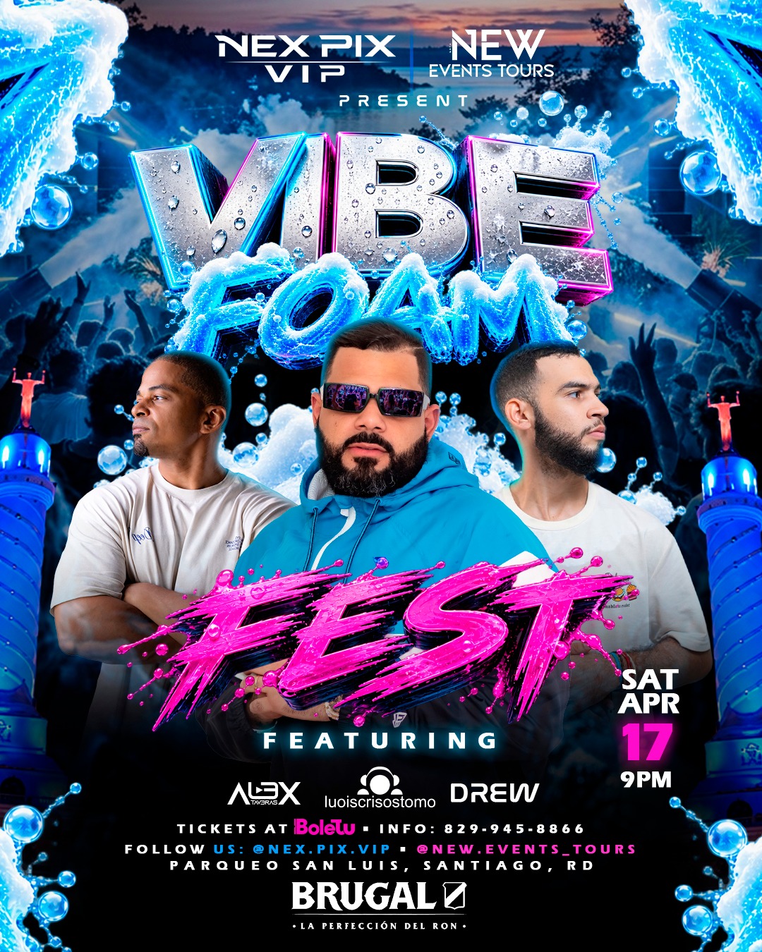 VIBE FOAM FEST  TICKETS AT BOLETU.COM
